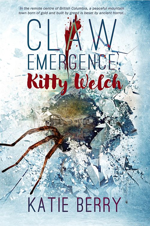CLAW Emergence Kitty Welch KATIE BERRY BOOKS